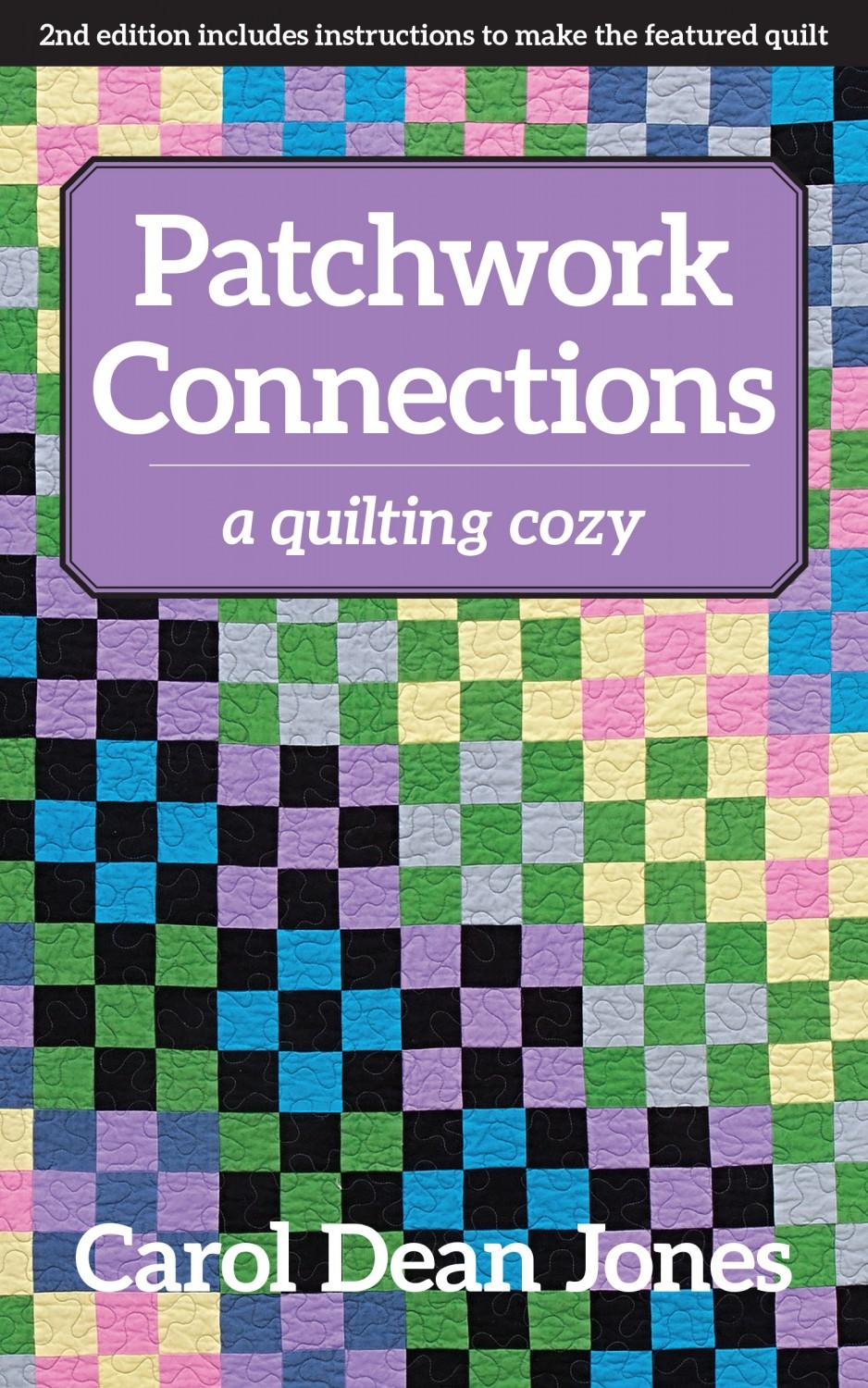 Patchwork Connections A Quilting Cozy