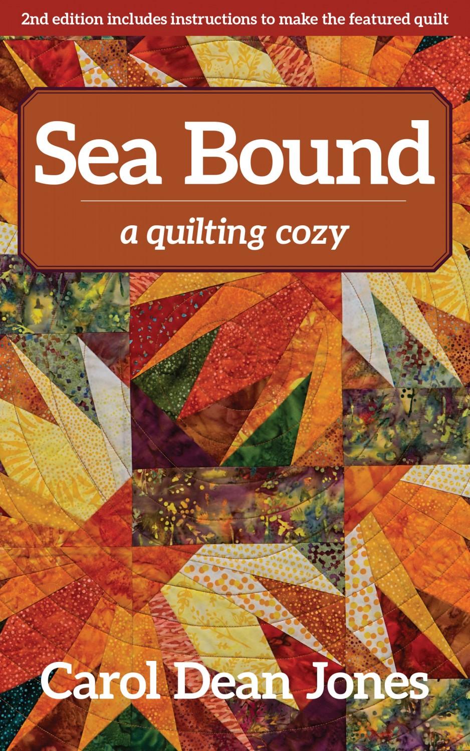 Sea Bound A Quilting Cozy